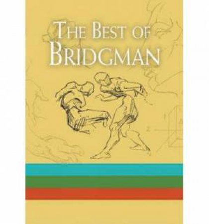 Best of Bridgman by GEORGE BRIDGMAN