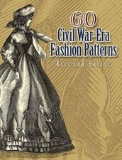 60 Civil WarEra Fashion Patterns