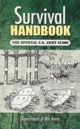 Survival Handbook by DEPARTMENT OF THE ARMY