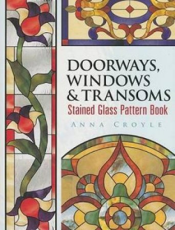 Doorways, Windows & Transoms by Anna Croyle