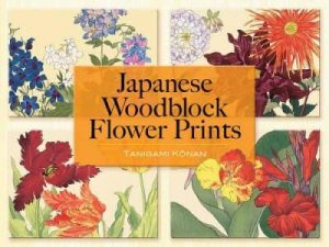 Japanese Woodblock Flower Prints by TANIGAMI KÔNAN