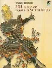 101 Great Samurai Prints