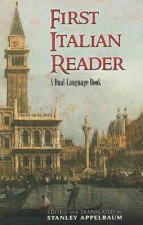 First Italian Reader by STANLEY APPELBAUM