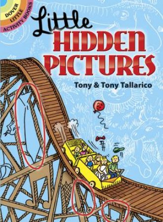 Little Hidden Pictures by TONY TALLARICO