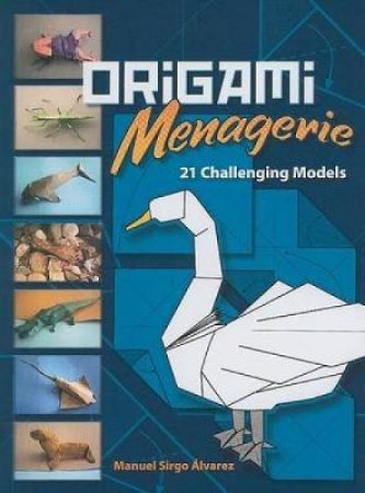 Origami Menagerie by MANUEL SIRGO ALVAREZ