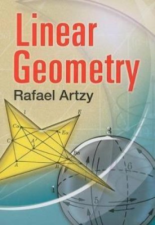 Linear Geometry by RAFAEL ARTZY