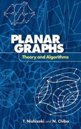 Planar Graphs by T. NISHIZEKI