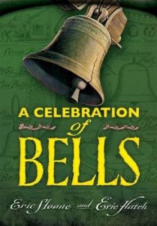 Celebration of Bells by ERIC SLOANE