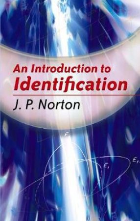 Introduction to Identification by J. P NORTON