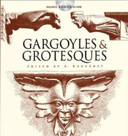 Gargoyles and Grotesques by A. RAGUENET