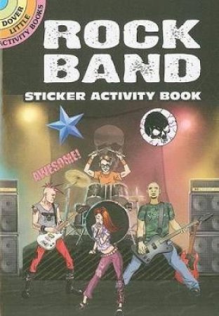 Rock Band Sticker Activity Book by SCOTT ALTMANN