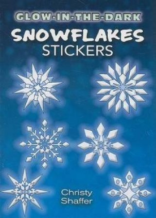 Glow-in-the-Dark Snowflakes Stickers by CHRISTY SHAFFER