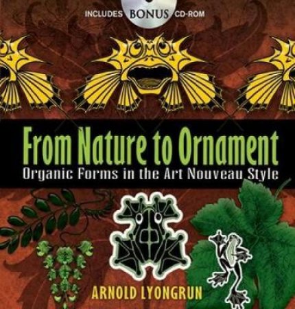 From Nature to Ornament by ARNOLD LYONGRUN