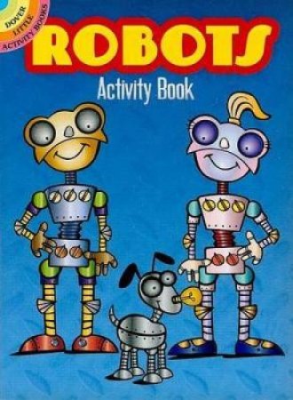 Robots Activity Book by SUSAN SHAW-RUSSELL