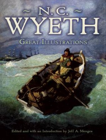 Great Illustrations by N. C. Wyeth by N. C. WYETH