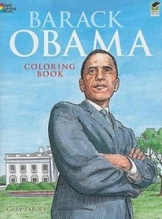 Barack Obama Coloring Book by Gary Zaboly