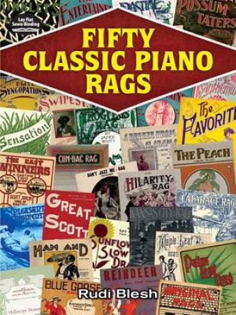 Fifty Classic Piano Rags by RUDI BLESH