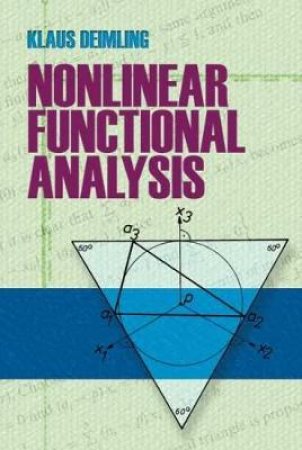 Nonlinear Functional Analysis by KLAUS DEIMLING