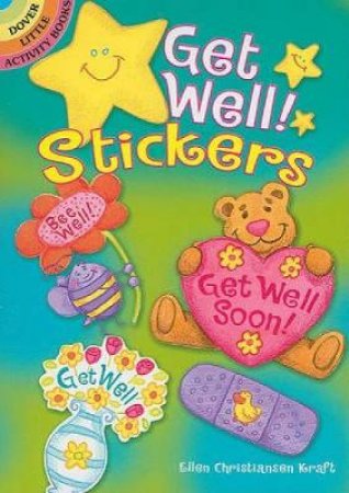 Get Well! Stickers by ELLEN C KRAFT