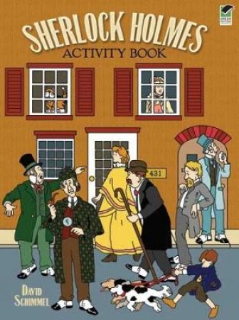 Sherlock Holmes Activity Book by DAVID SCHIMMELL