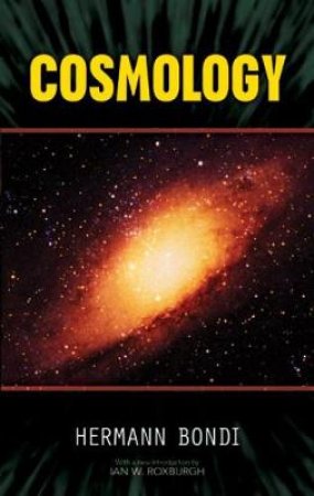 Cosmology by HERMANN BONDI