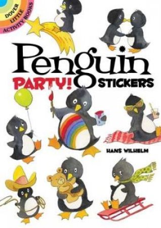 Penguin Party! Stickers by HANS WILHELM