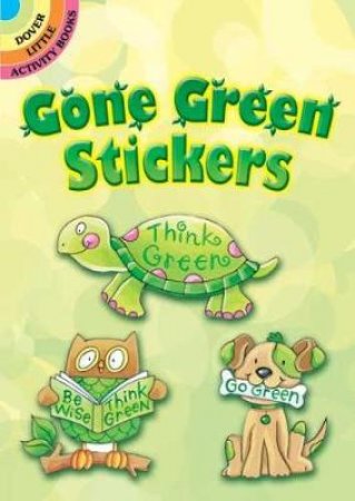 Gone Green Stickers by NOELLE DAHLEN