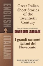 Great Italian Short Stories of the Twentieth Century  I grandi racconti italiani del Novecento