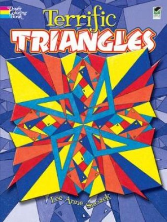 Terrific Triangles by LEE ANNE SNOZEK