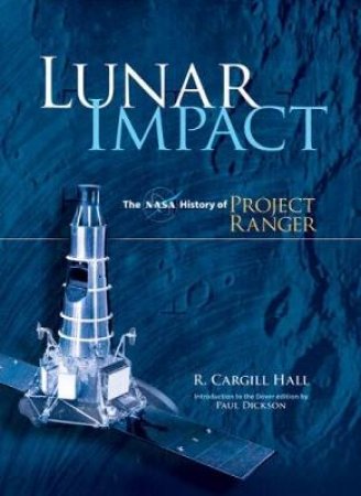 Lunar Impact by R. CARGILL HALL