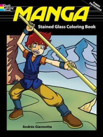 Manga Stained Glass Coloring Book by ANDRES B GIANNOTTA