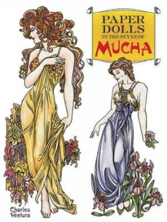 Paper Dolls in the Style of Mucha by CHARLES VENTURA