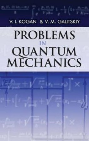 Problems in Quantum Mechanics by HAROLD GERSCH