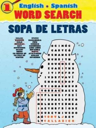 English-Spanish Word Search/Sopa de Letras #1 by ANTHONY J. TALLARICO