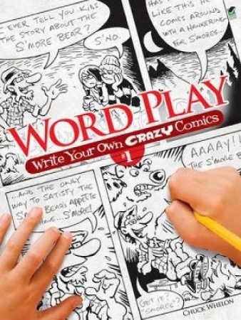 Word Play: Write Your Own Crazy Comics #1 by CHUCK WHELON