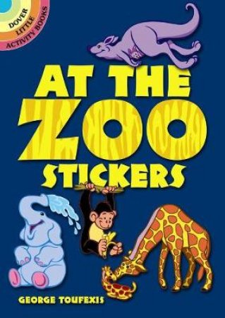 At the Zoo Stickers by GEORGE TOUFEXIS