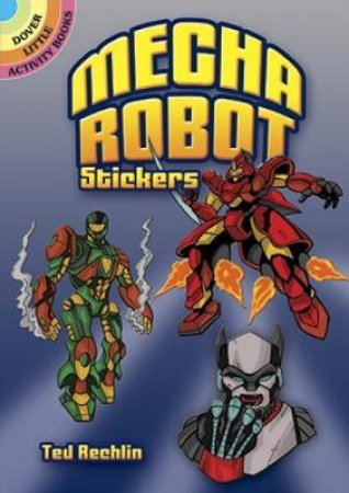 Mecha Robot Stickers by TED RECHLIN