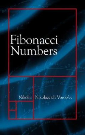 Fibonacci Numbers by NIKOLAI N VOROB'EV