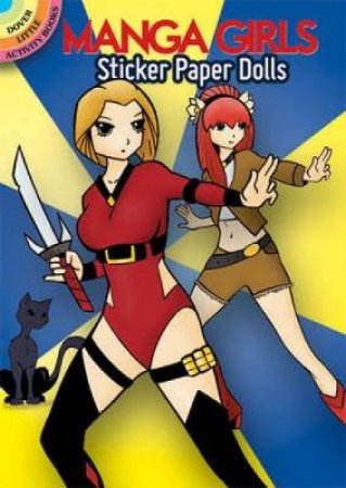 Manga Girls Sticker Paper Dolls by TED RECHLIN