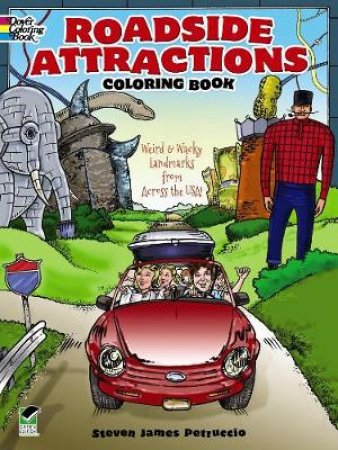 Roadside Attractions Coloring Book by STEVEN JAMES PETRUCCIO