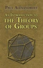 Introduction to the Theory of Groups