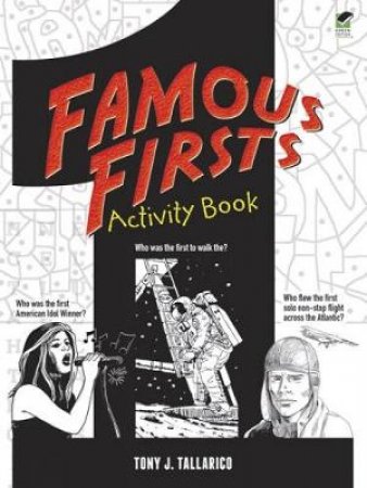 Famous Firsts Activity Book by ANTHONY J. TALLARICO