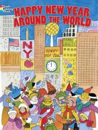 Happy New Year Around the World by SYLVIA WALKER