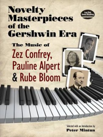 Novelty Masterpieces of the Gershwin Era by PETER MINTUN