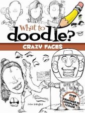 What to Doodle Crazy Faces