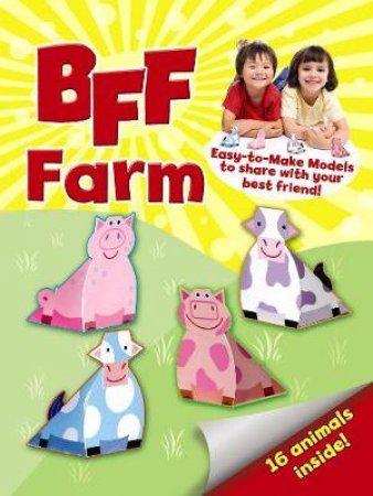 BFF -- Farm by MARY BETH CRYAN