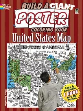 Build a Giant Poster Coloring Book -- United States Map by DIANA ZOURELIAS