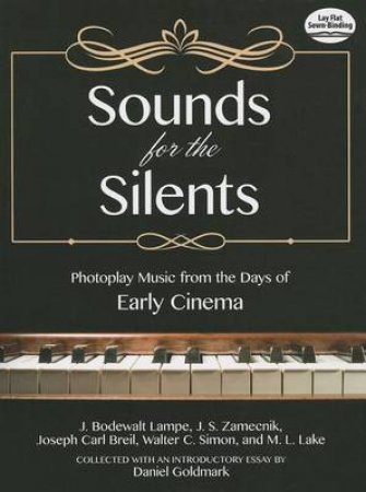 Sounds for the Silents by DANIEL GOLDMARK