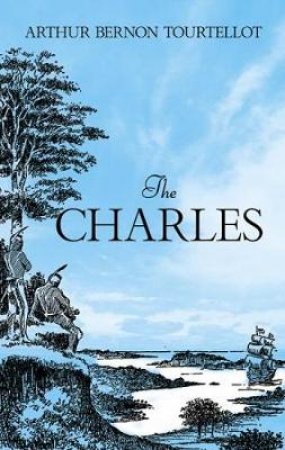 Charles by ARTHUR B TOURTELLOT