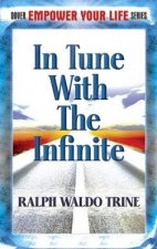 In Tune with the Infinite